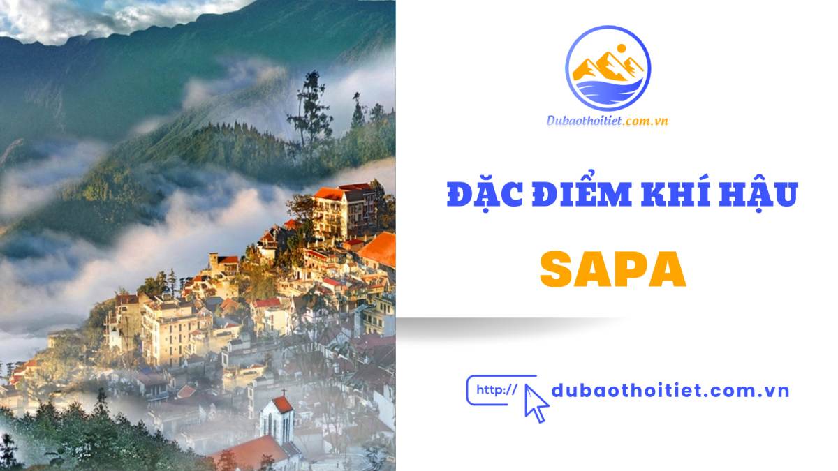 Đặc điểm khí hậu Sapa theo từng mùa trong năm